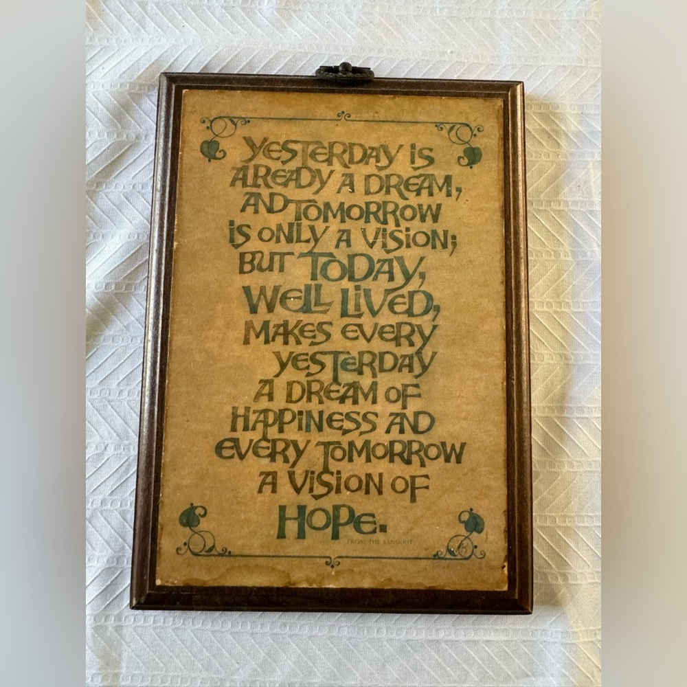 Yesterday is Only a Dream plaque